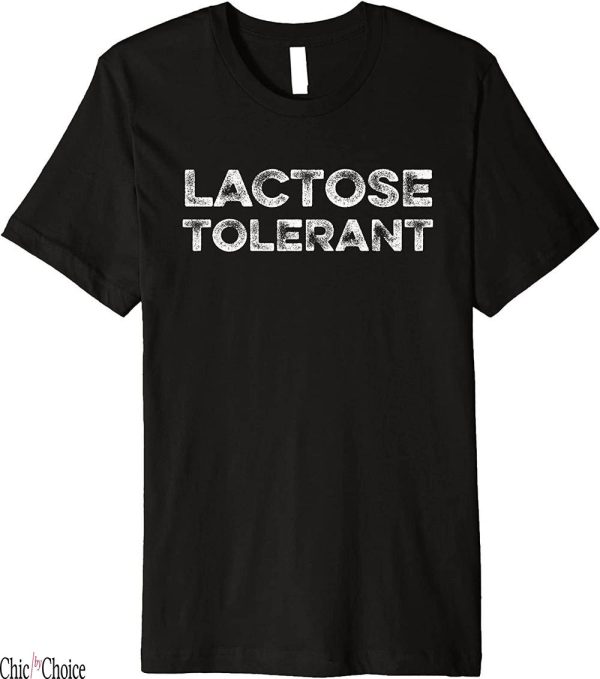 Lactose Tolerant T-Shirt Love Milk Cow Funny Lover Ice Cream