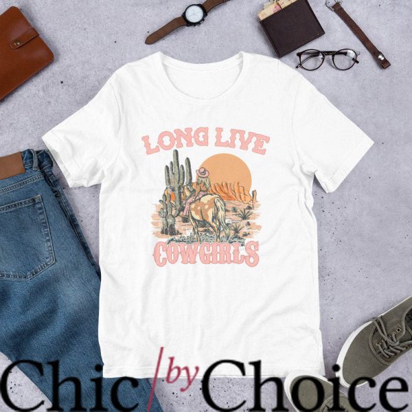 Long Live Cowgirls T Shirt Cowgirl Vintage Retro T Shirt