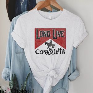 Long Live Cowgirls T Shirt Horses Graphic Retro Shirt