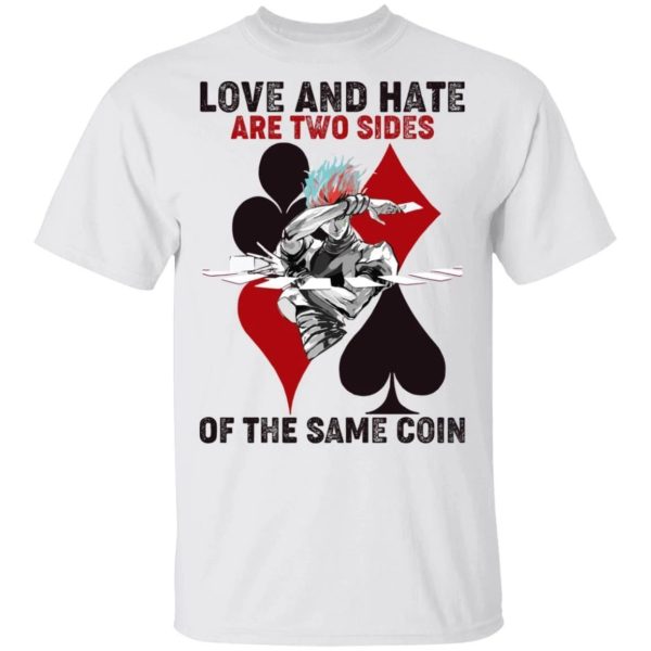 Love Hate Two Side Of The Coin Hisoka T Shirt Hunter X Hunter Anime Tee  All Day Tee