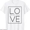 Love Never Fails T-Shirt