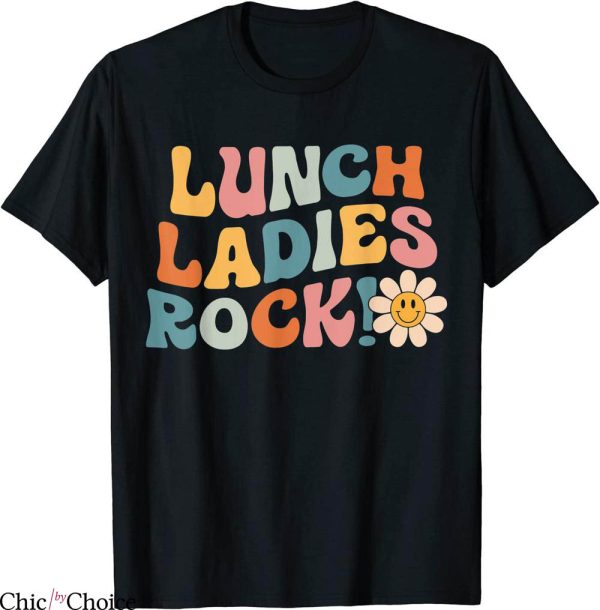 Lunch Lady T-Shirt Rock Retro Squad Cafeteria Crew Tee