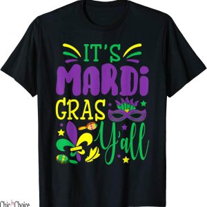 Mardi Gras T-Shirt Its Yall Party Mask Costume