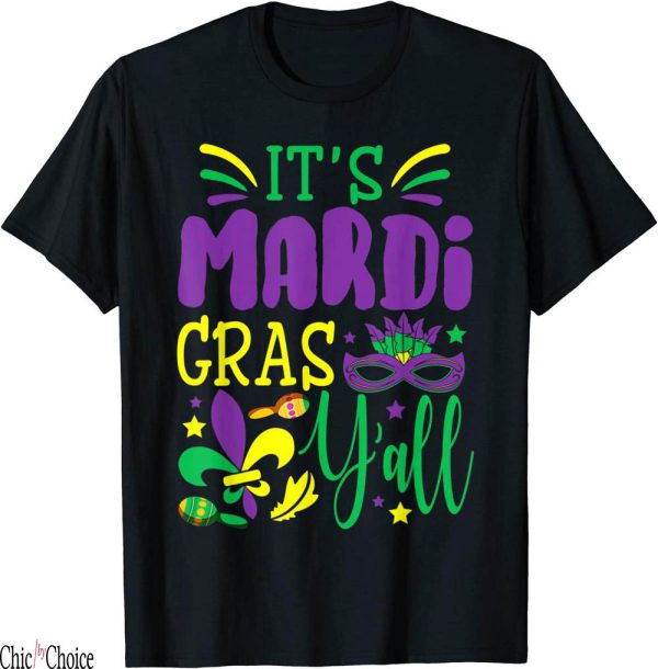 Mardi Gras T-Shirt Its Yall Party Mask Costume