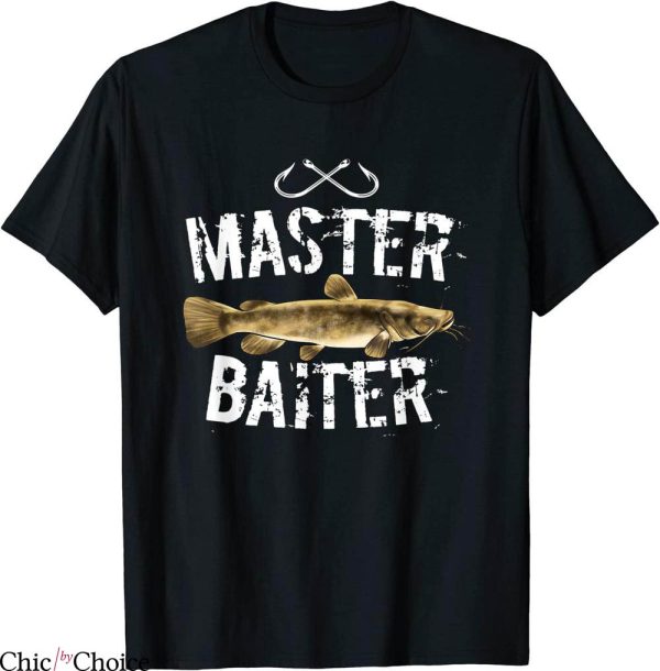 Master Baiter T-Shirt Funny Flathead Catfish Fishing Tee