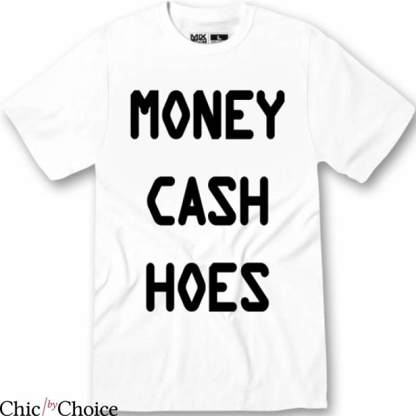 Money Cash Hoes T-Shirt Classic Letterings Hip Hop Song Tee