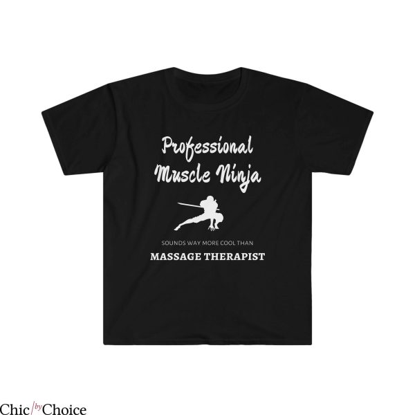 Muscle Mommy T Shirt Massage Therapist Muscle Ninja T Shirt