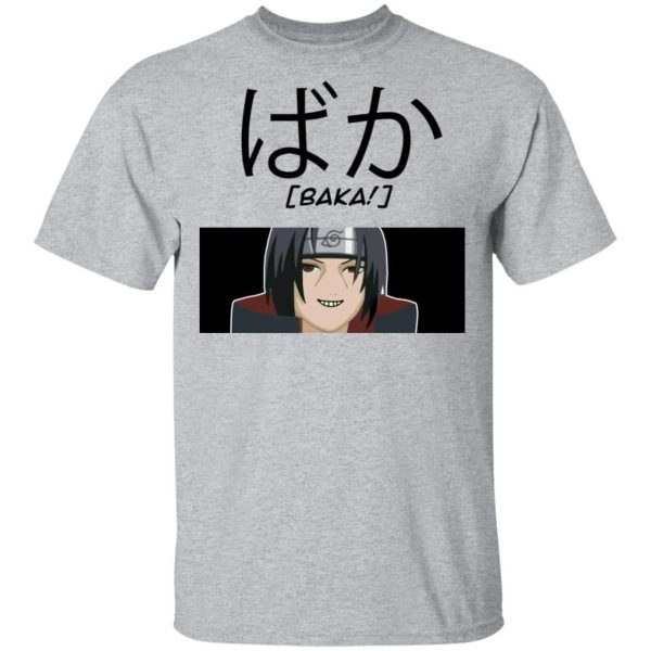 Naruto Itachi Uchiha Baka Shirt Funny Character Tee  All Day Tee