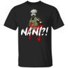 Naruto Kakashi Nani Shirt Funny Anime Character Tee  All Day Tee
