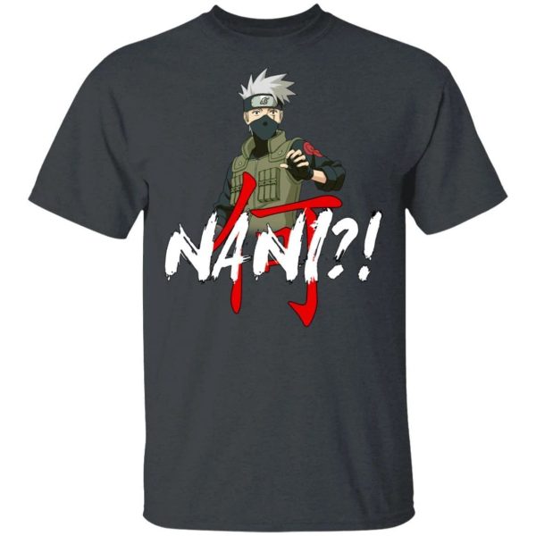 Naruto Kakashi Nani Shirt Funny Anime Character Tee  All Day Tee
