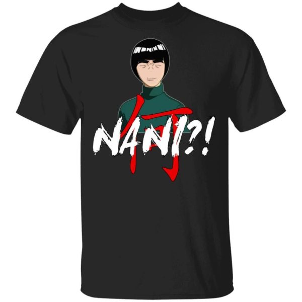 Naruto Rock Lee Nani Shirt Funny Anime Character Tee  All Day Tee