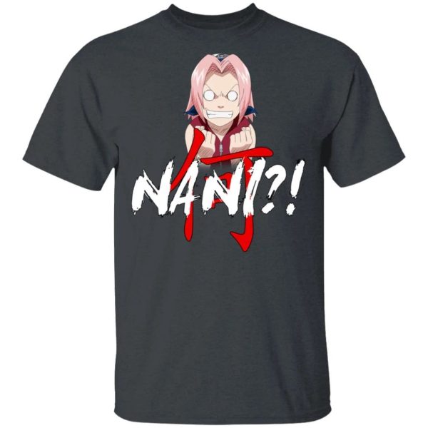 Naruto Sakura Haruno Nani Shirt Funny Anime Character Tee  All Day Tee