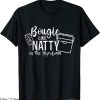 Natty Daddy T-Shirt Bougie Like Natty In The Styrofoam