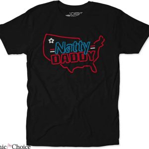 Natty Daddy T-Shirt Natural Light Natty Daddy Nation Beer