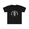 Outlaw T Shirt KKE Outlaws Live Forever Unisex Shirt
