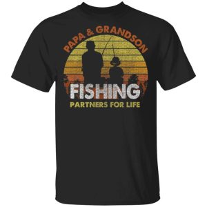 Papa And Grandson Fishing Partners For Life T-Shirt Fishing Lover All Day Tee 2 Papa And Grandson Fishing Partners For Life T Shirt Fishing Lover All Day Tee 3