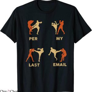 Per My Last Email T-Shirt Funny Costume Vintage Office