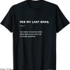 Per My Last Email T-Shirt Funny Office Humor Sarcastic
