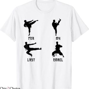 Per My Last Email T-Shirt Funny Sarcastic Cool Office Humor