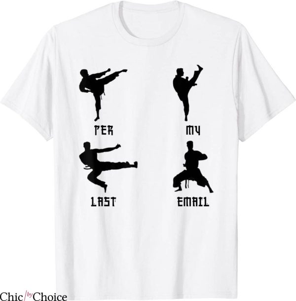 Per My Last Email T-Shirt Funny Sarcastic Cool Office Humor