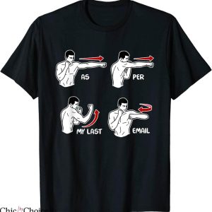 Per My Last Email T-Shirt Funny Sarcastic Office Quote Tee