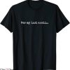 Per My Last Email T-Shirt Funny Text Cool Office Humor