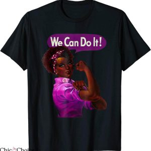 Rosie The Riveter T-Shirt African American Black History Tee