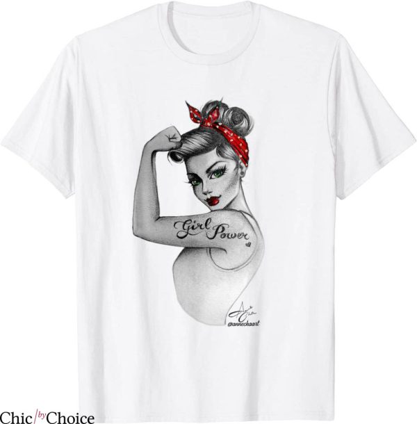 Rosie The Riveter T-Shirt Girl Power Pin Up Art By Anne Cha