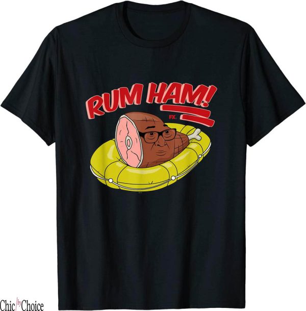 Rum Ham T-Shirt Its Always Sunny In Philadelphia Frank