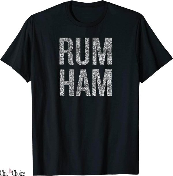 Rum Ham T-Shirt Lightweight Gift
