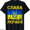 Slava Ukraini T-Shirt Ukrainian Flag Support Ukraine Freedom