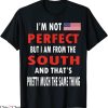 Southern Pride T-Shirt Funny Southern Roots Trendy Saying