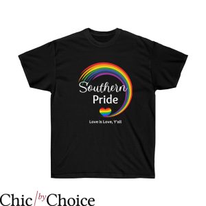 Southern Pride T-Shirt Love Is Love Y’all LGBTQ Trendy