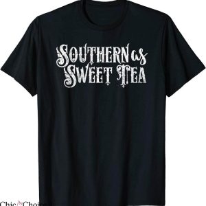 Southern Pride T-Shirt Southern As Sweet Tea Funny Southern