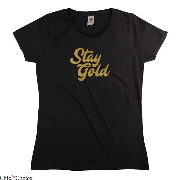 Stay Gold T Shirt