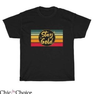 Stay Gold T Shirt 80’s TV Movie Retro Unisex Gift Shirt