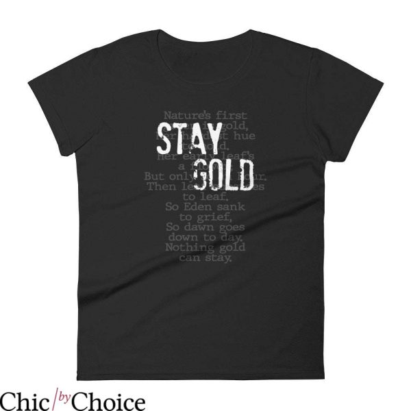 Stay Gold T Shirt Cute Gift Pony Boy Unisex T Shirt