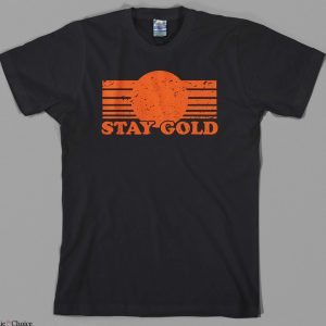 Stay Gold T Shirt Pony Boy 80s Movie Film Graphic Shirt