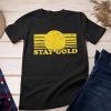 Stay Gold T Shirt Ponyboy Book Movie Novel Retro Shirt