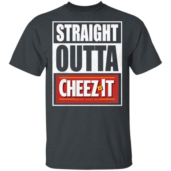 Straight Outta Cheez It Tee Shirt Snack Lovers T-shirt  All Day Tee