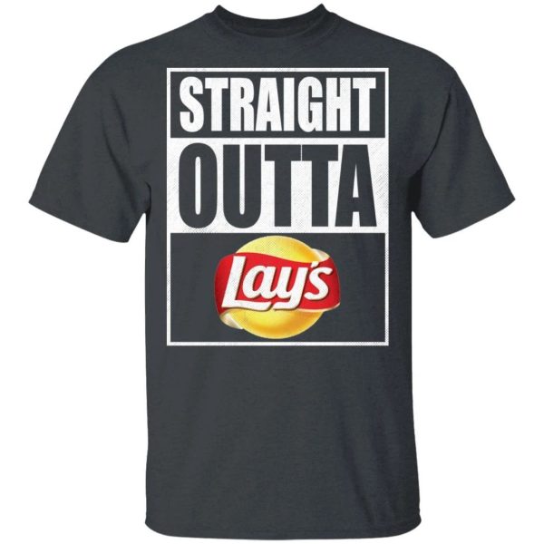 Straight Outta Lay’s Tee Shirt Snack Lovers T-shirt  All Day Tee