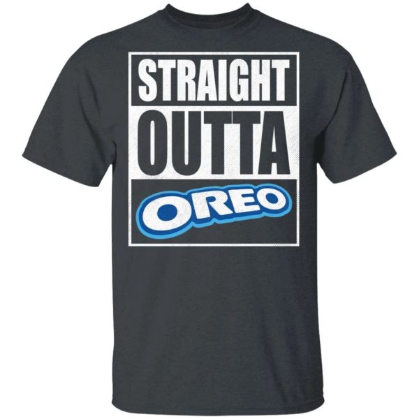 Straight Outta Oreo Tee Shirt Snack Lovers T-shirt  All Day Tee