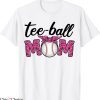 TBall Mom T-Shirt Leopard Funny Teeball Mother’s Day Trendy