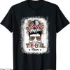 TBall Mom T-Shirt Loud And Proud Tee Ball Mama Life Messy