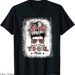 TBall Mom T-Shirt Loud And Proud Tee Ball Mama Life Messy