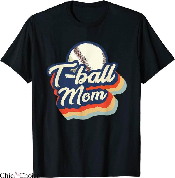 TBall Mom T-Shirt Mom Life Vintage Softball Mama Tee