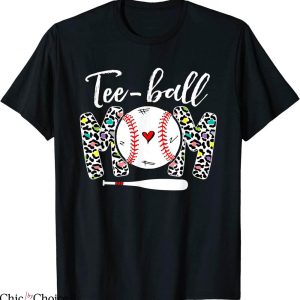 TBall Mom T-Shirt Mother’s Day Teeball Leopard Funny