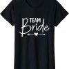 Team Bride T-Shirt Bachelorette Party