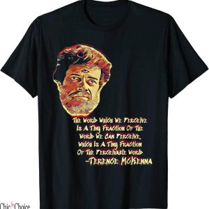 Terence Mckenna T-Shirt Perceivable World