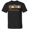 The Dadalorian Definition Mandalorian Dad T-shirt  All Day Tee